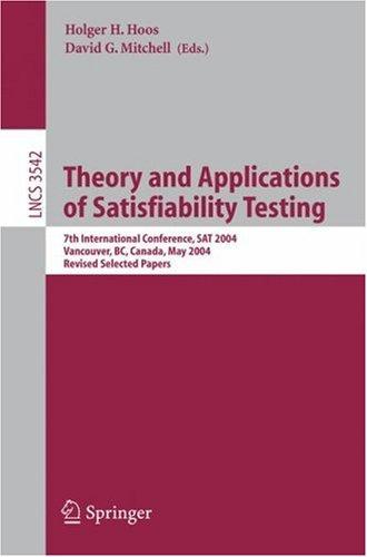 Theory and Applications of Satisfiability Testing (vol. # 3542)