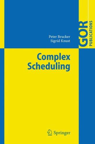 Complex scheduling