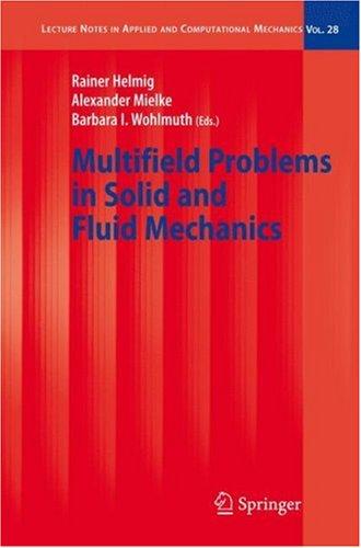 Multifield problems in solid and fluid mechanics