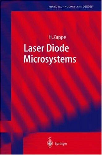 Laser Diode Microsystems (Microtechnology and MEMS)