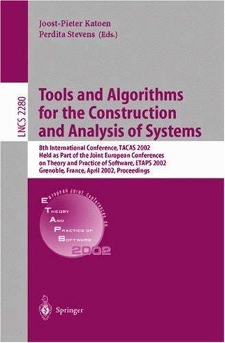 Tools and algorithms for the construction and analysis of systems