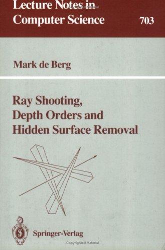 Ray shooting, depth orders and hidden surface removal