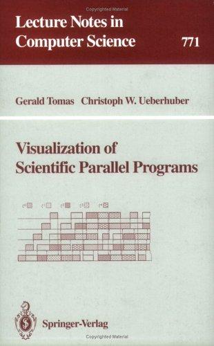 Visualization of scientific parallel programs
