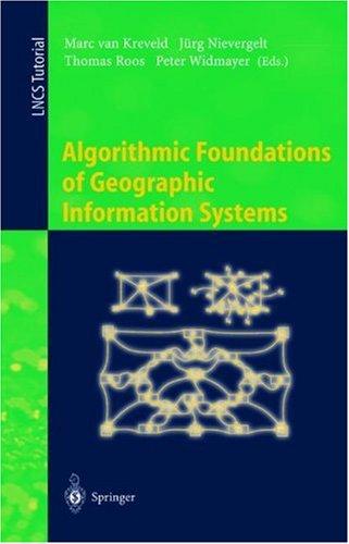 Algorithmic foundations of geographic information systems
