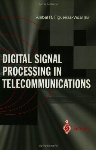 Digital Signal Processing in Telecommunications