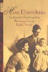 Mein Elternhaus. Ein deutsches Familienalbum. ( ECON Sachbuch) by Rudolf Pörtner cover