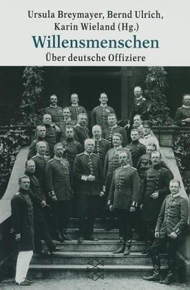Willensmenschen by Werner T. Angress, Ursula Breymayer, Ulrich, Bernd, Karin Wieland cover