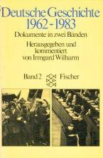 Deutsche Geschichte 1962-1983 by Irmgard Wilharm cover