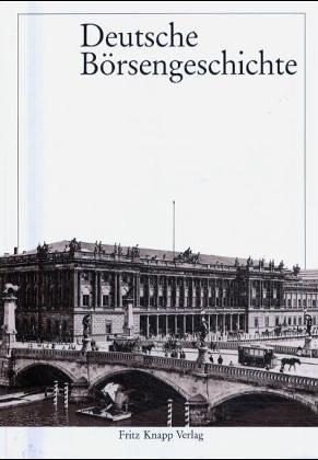 Deutsche Börsengeschichte (German Edition) by Rainer Gömmel, Hans Pohl cover
