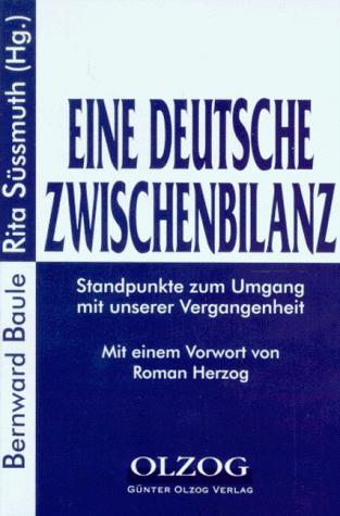 Eine Deutsche Zwischenbilanz by Rita Süssmuth, Bernward Baule cover