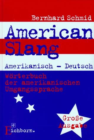 American slang by Bernhard Schmid cover
