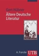 Ältere deutsche Literatur by Gert Hübner cover