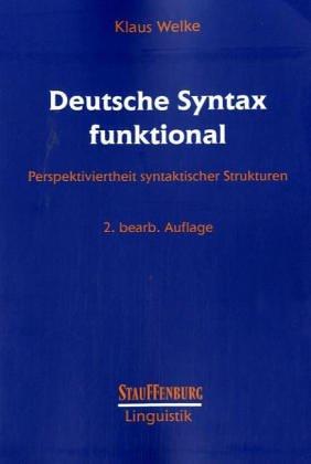 Deutsche Syntax funktional by Klaus Welke cover
