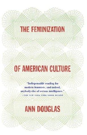 The feminization of American culture