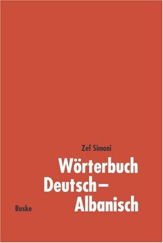 Wörterbuch Deutsch-Albanisch by Zef Simoni cover