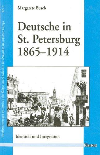 Deutsche in St. Petersburg, 1865-1914 by Margarete Busch cover