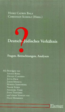 Deutsch-Jüdisches Verhältnis? by Ignatz Bubis cover