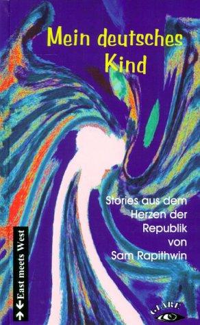 Mein deutsches Kind by Sam Rapithwin cover
