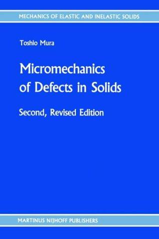 Micromechanics of defects in solids