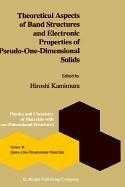 Theoretical Aspects of Band Structures and Electronics Properties of Pseudo-One-Dimensional Solids (Physics and Chemistry of Materials with B:)