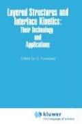 Layered Structures and Interface Kinetics