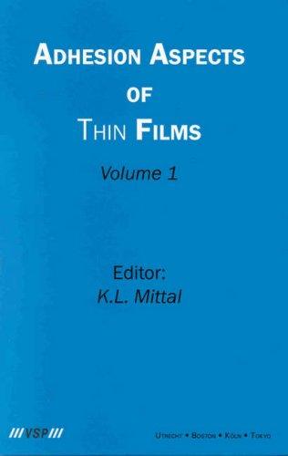 Adhesion Aspects of Thin Films