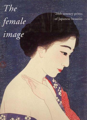 The female image by Hamanaka Shinji, Amy Reigle Newland cover