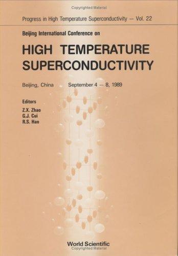Beijing International Conference on High Temperature Superconductivity