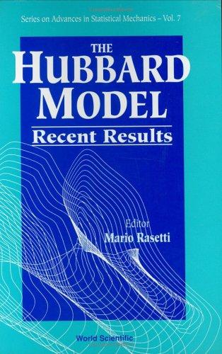 The Hubbard Model (Series on Advances in Statistical Mechanics)