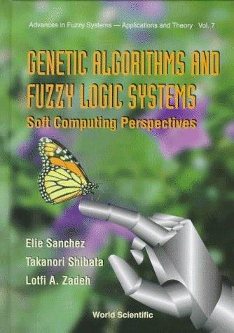 Genetic algorithms and fuzzy logic systems
