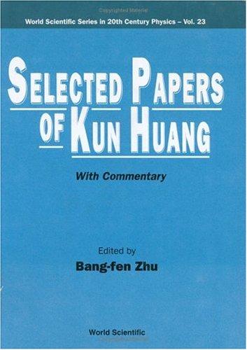 Selected papers of Kun Huang