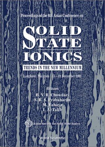 Proceedings of the 8th Asian Conference on Solid State Ionics