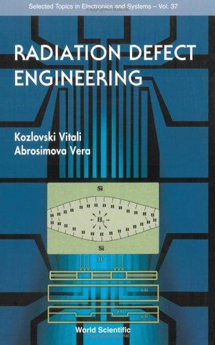 Radiation defect engineering