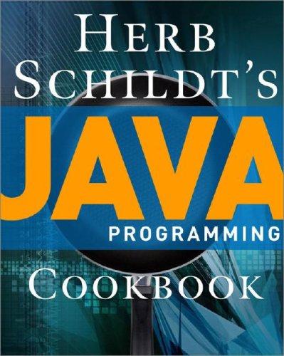 Herb Schildt's Java Programming Cookbook