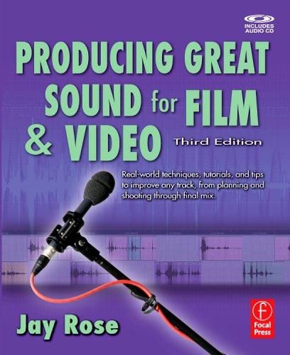 Producing Great Sound for Film and Video