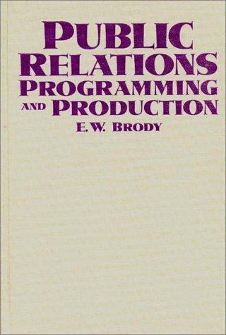 Public relations programming and production