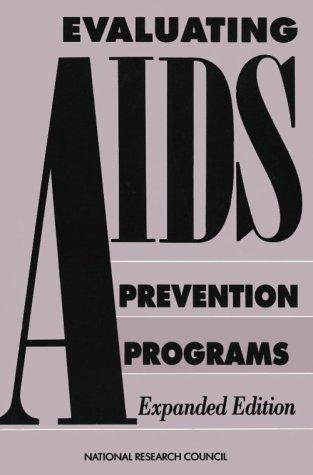 Evaluating AIDS Prevention Programs
