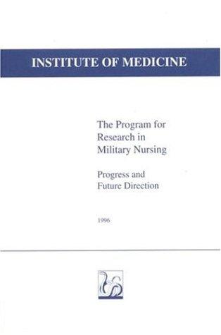 The program for research in military nursing