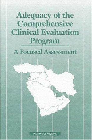 Adequacy of the Comprehensive Clinical Evaluation Program