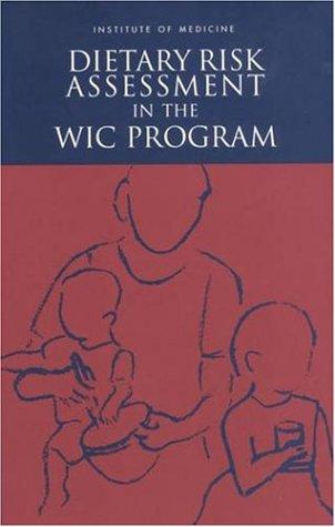 Dietary risk assessment in the WIC program