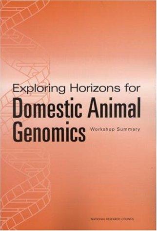 Exploring horizons for domestic animal genomics by  cover