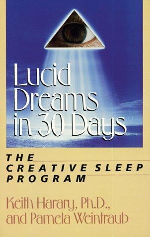 Lucid dreams in 30 days