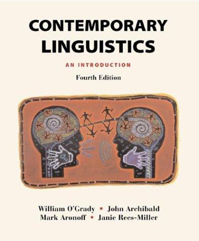 Contemporary linguistics by William O'Grady, Mark Aronoff, Janie Rees-Miller, John Archibald cover