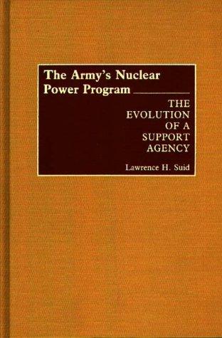 The Army's nuclear power program