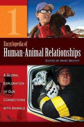 Encyclopedia of Human-Animal Relationships [Four Volumes] by Marc Bekoff cover