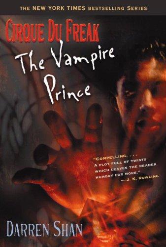 The Vampire Prince (Cirque Du Freak #6)