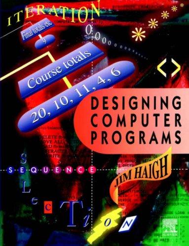 Designing Computer Programs