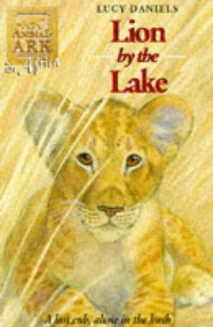 Lion by the Lake (Animal Ark Series #24) (Animal Ark in Africa) by Lucy Daniels cover