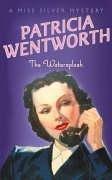 The Watersplash (A Miss Silver Mystery)