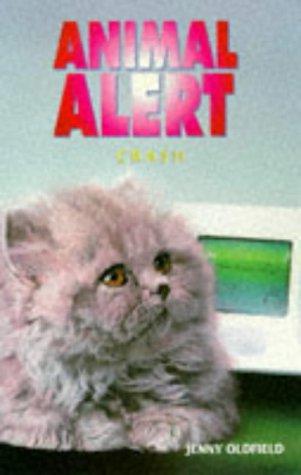 Crash (Animal Alert) by J. Oldfield cover